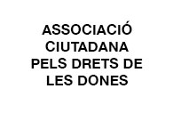 ASSOCIACIÓ CIUTADANA DELS DRETS DE LES DONES